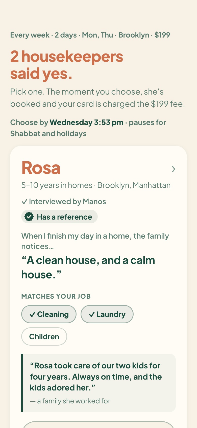 Example: the screen where a mother sees the housekeepers who said yes